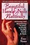 Beautiful Hands and Nails, Naturally