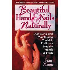 Beautiful Hands and Nails, Naturally