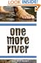 One More River