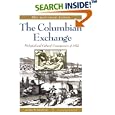 The Columbian Exchange: Biological and Cultural Consequences of 1492 30th Anniversary Edition
