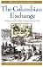The Columbian Exchange: Biological and Cultural Consequences of 1492 30th Anniversary Edition