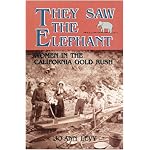 They Saw the Elephant: Women in the California Gold Rush book cover
