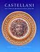 Castellani and Italian Archaeological Jewelry (Bard Graduate Centre for Studies in the Decorative Arts, Design  Culture)