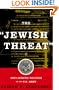 The "Jewish Threat": Anti-Semitic Politics of the U.S. Army