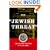 The "Jewish Threat": Anti-Semitic Politics of the U.S. Army