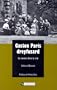 Gaston Paris, Dreyfusard: Le savant dans la cite (CNRS histoire) (French Edition)