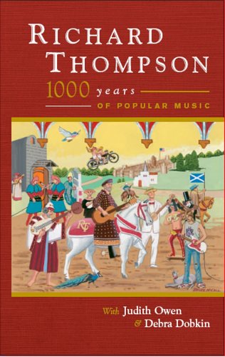 CD-Charts  Music : Richard Thompson: 1000 Years of Popular Music  (DVD + 2CD) [2003]