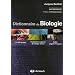 Dictionnaire de Biologie
