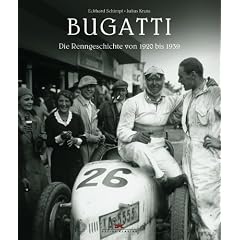 Bugatti. Die Renngeschichte von 1920 bis 1939