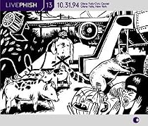 Live Phish Vol. 13: 10/31/94, Glens Falls Civic Center, Glens Falls, New York