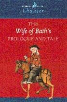 The Wife of Bath's Prologue and Tale (Cambridge School Chaucer)