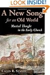 A New Song for an Old World: Musical...