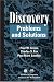 Discovery: Problems and Solutions