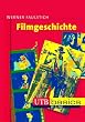 Filmgeschichte. UTB basics
