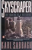 Skyscraper: The Making of a Building