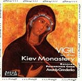 Russisch-orthodoxe Gesänge (Vigil zum Schutzfest der Gottesmutter aus dem Höhlenkloster in Kiew)