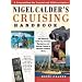 Nigel Calder's Cruising Handbook: A Compendium for Coastal and Offshore Sailors
