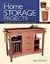 Home Storage Projects: Creative Solutions for Every Room in the House