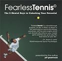 FearlessTennis: The 5 Mental Keys to Unlocking Your Potential (2 Disc Set)