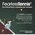 FearlessTennis: The 5 Mental Keys to Unlocking Your Potential (2 Disc Set)