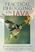Practical Debugging in Java