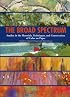 The Broad Spectrum: Studies in the Materials, Techniques and