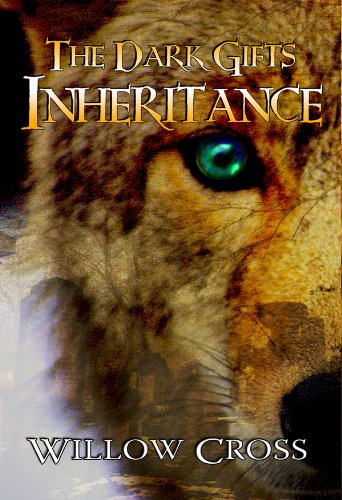 Inheritance (The Dark Gifts) by Willow Cross