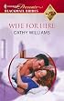 Wife For Hire (Promotional Presents, Blackmail Brides)