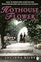 Hothouse Flower