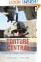 Torture Central: E-mails From Abu Ghraib