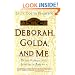 Deborah, Golda, and Me: Being Female and Jewish in America