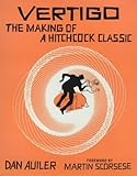 Vertigo : the making of a Hitchcock classic