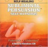 Subliminal Persuasion Self-Hypnosis: Self-Healing