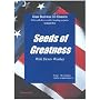 Seeds of Greatness
