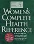 Women's Complete Health Reference