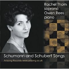 Schumann and Schubert Songs: Rachel Thorn & Owen Rees