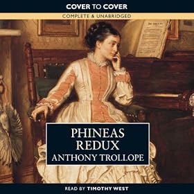 Phineas Redux (Unabridged)