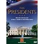 The History Channel Presents The Presidents