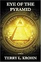 Eye of the Pyramid: A Novel