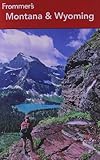 Frommer's Montana & Wyoming