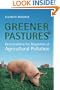 Greener Pastures (U of T Centre for Public Management Series on Public Policy & Administration)