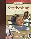 At Home: Scrapbooking With Faye Morrow Bell