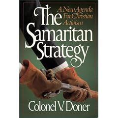 The Samaritan Strategy: A New Agenda for Christian Activism