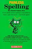Painless Spelling (Barron`s Painless Series)