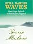 Still Making Waves: Creating A Splash In Midlife & Beyond