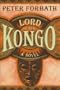 LORD OF THE KONGO: A Novel