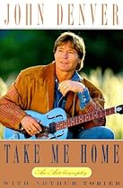 Take Me Home: An Autobiography