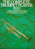 The Complete Trumpet Player: Book 2