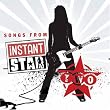Songs from Instant...