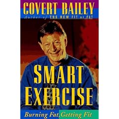 Smart Exercise: Burning Fat, Getting Fit